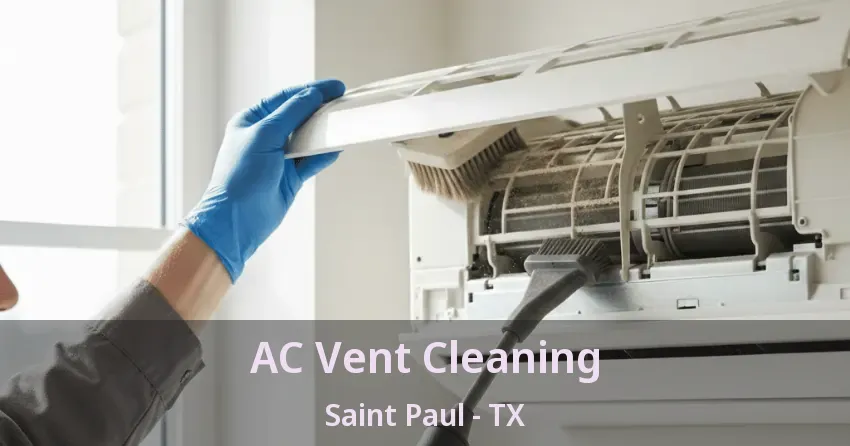 AC Vent Cleaning Saint Paul - TX