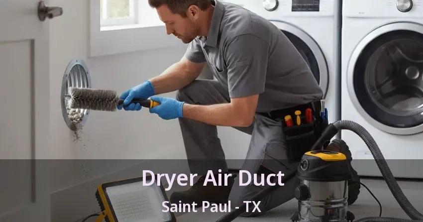 Dryer Air Duct Saint Paul - TX
