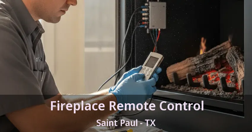 Fireplace Remote Control Saint Paul - TX