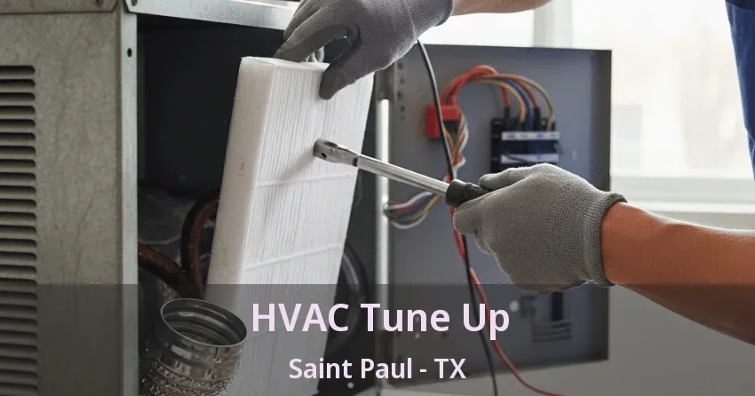 HVAC Tune Up Saint Paul - TX